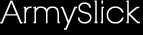 ArmySlick
