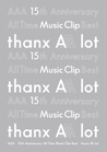 AAA 15th Anniversary All Time Best -thanx AAA lot-