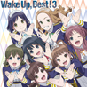 Wake Up, Best！3
